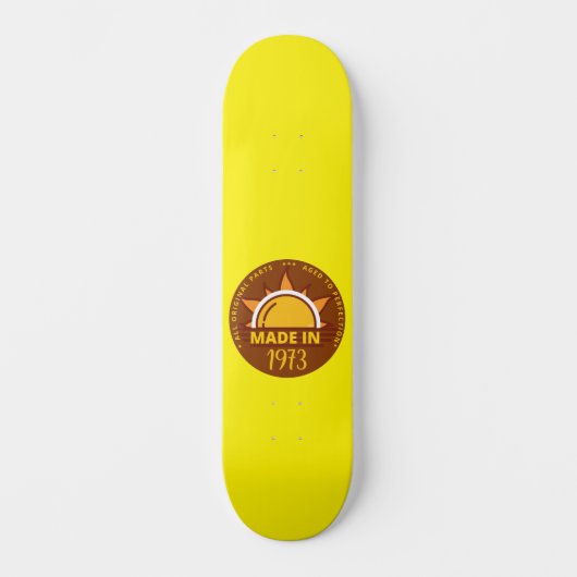 MADE IN 1973 grappig verjaardagscadeau Persoonlijk Skateboard (Voorkant)