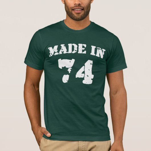Made in 1974 Shirt (Voorkant)