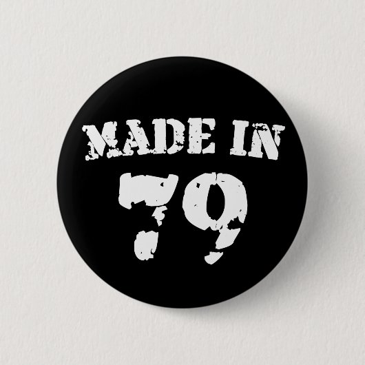 Made in 1979 ronde button 5,7 cm (Voorkant)