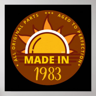 MADE IN 1983 grappig verjaardagscadeau Poster