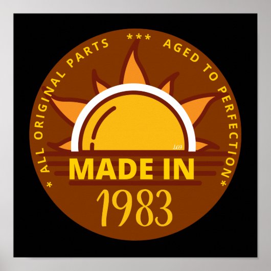 MADE IN 1983 grappig verjaardagscadeau Poster (Voorkant)