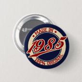 Made in 1985 ronde button 5,7 cm (Voorkant /achterkant)