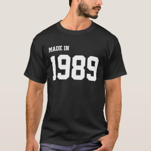 Made in 1989 t-shirt