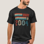 Made In 2004 18Th Year Old Birthday Gifts Vintage T-shirt<br><div class="desc">Made In 2004 18th Year Old Birthday Gifts Vintage</div>