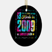 Made in 2009 13e verjaardag 13 jaar Geweldige Keramisch Ornament (Rechts)