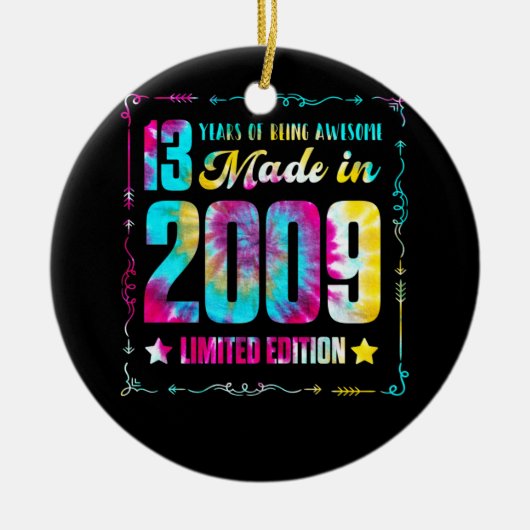 Made in 2009 13e verjaardag 13 jaar Geweldige Keramisch Ornament (Voorkant)