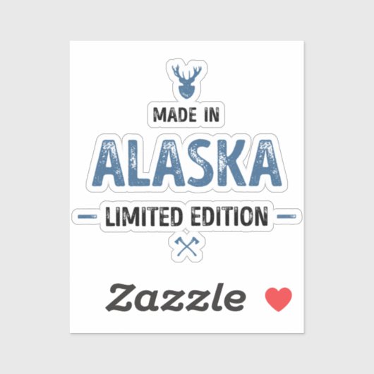 Made in Alaska Limited Edition Sticker (Vel)