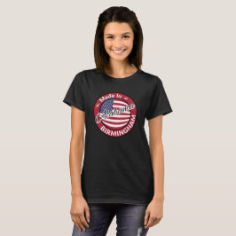 Made in Birmingham Alabama Stars and Stripes Flag T-shirt