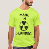 Made in Chernobyl T-shirt (Voorkant)
