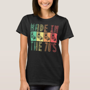 Made in de 70s Pinball Retro Arcade voor mannen T-shirt