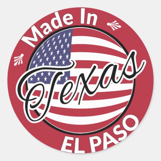 Made in El Paso Texas, Verenigde Staten vlag Ronde Sticker (Voorkant)