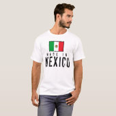 Made in Mexico T-shirt (Voorkant volledig)