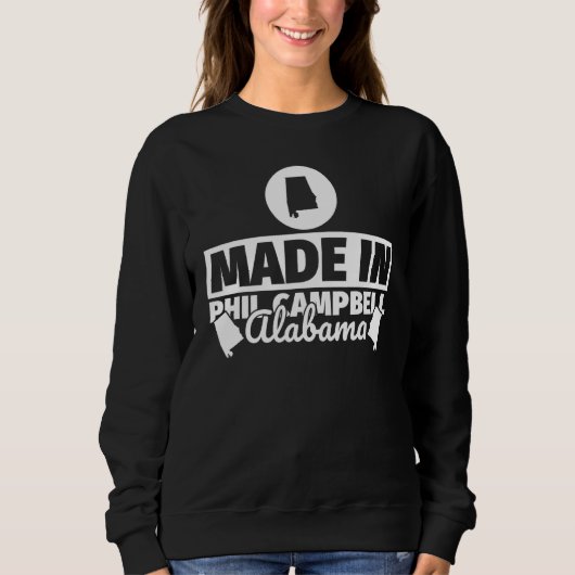 Made in Phil Campbell Alabama Trui (Voorkant)