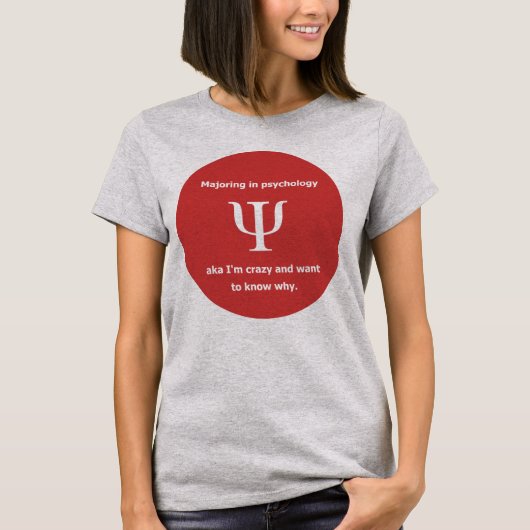 Made in psychologie gek op humor grap t-shirt (Voorkant)