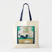Made in the Shade Tote Bag (Voorkant)