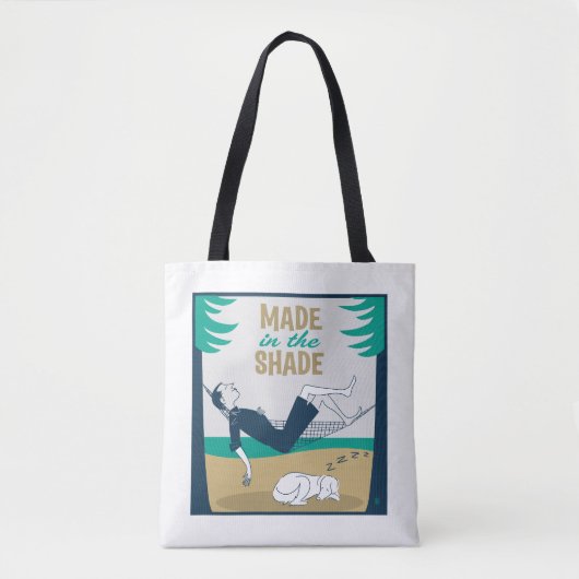 Made in the Shade Tote Bag (Voorkant)