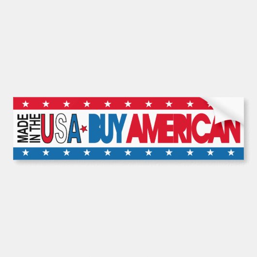 Made in the USA - Buy American Bumpersticker (Voorkant)