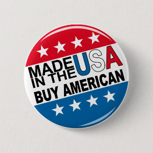 Made in the USA - Buy American Ronde Button 5,7 Cm