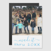 Made it through COVID 2020 Photo Magnetic Kaart (Voorkant / Achterkant)