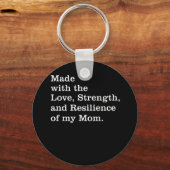 Made met de liefdeskracht en veerkracht van mijn m sleutelhanger (Voorkant)