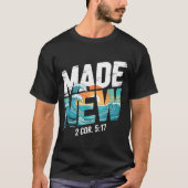 Made New Baptism Shirt Christian Shirts For Youth  (Voorkant)