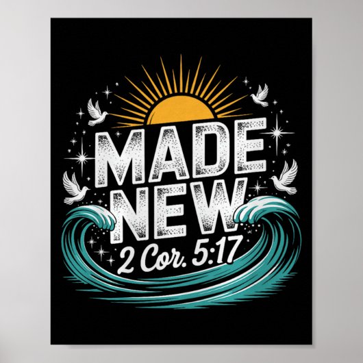 Made New Baptism Shirt Christian Shirts For Youth  Poster (Voorkant)