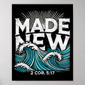 Made New Baptized Baptism  Poster (Voorkant)