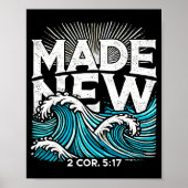 Made New Baptized Baptism  Poster (Voorkant)