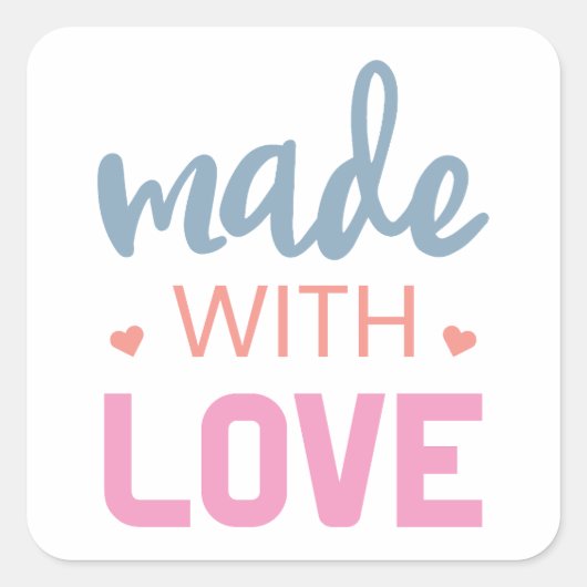 Made with Love Vierkante Sticker (Voorkant)