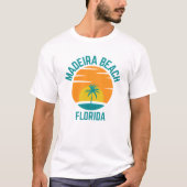 Madeira Beach Florida T-Shirt (Voorkant)