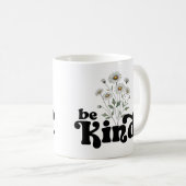  madeliefjes met quote - Be Kind Koffiemok (Voorkant rechts)