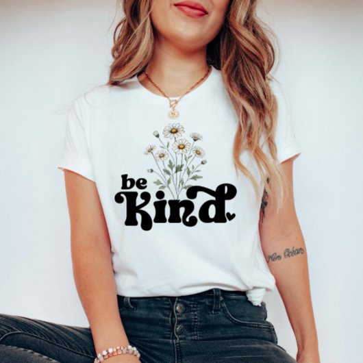  madeliefjes met quote - Be Kind T-shirt
