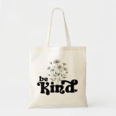  madeliefjes met quote - Be Kind Tote Bag (Voorkant)