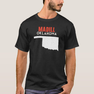 Madill USA State America Travel Oklahoman T-shirt