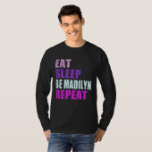 Madilyn Eat Sleep Be Repeat Madilyn T-shirt (Voorkant volledig)