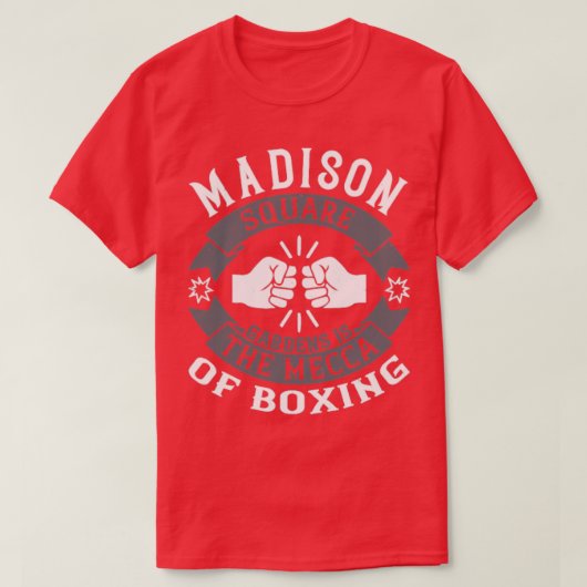 Madison Square Gardens is de Mecca van boksen T-shirt (Design voorkant)