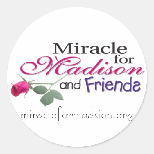 madisonandfriends, miracleformadsion.org ronde sticker (Voorkant)