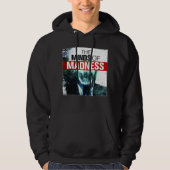 Madness Hoodie (Voorkant)