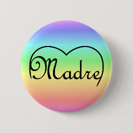 Madre Italire Moederhartregenboog Ronde Button 5,7 Cm