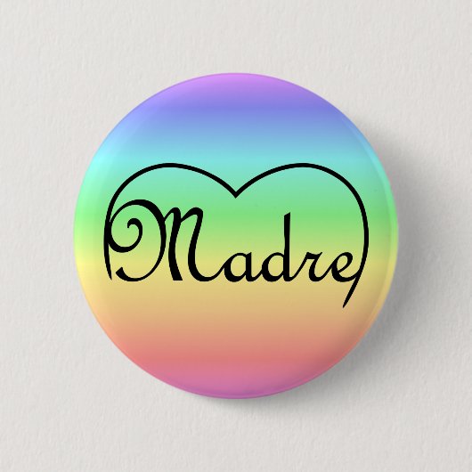 Madre Italire Moederhartregenboog Ronde Button 5,7 Cm (Voorkant)