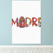 Madre Mexican Moeder Mama Latinx Our Lady of G Canvas Afdruk (Insitu (Houten vloer))