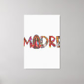 Madre Mexican Moeder Mama Latinx Our Lady of G Canvas Afdruk (Voorkant)