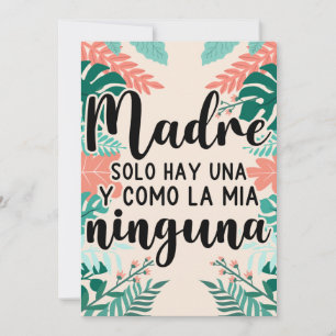 Madre Solo Hay Una y Como la Mía Ninguna Feestdagenkaart