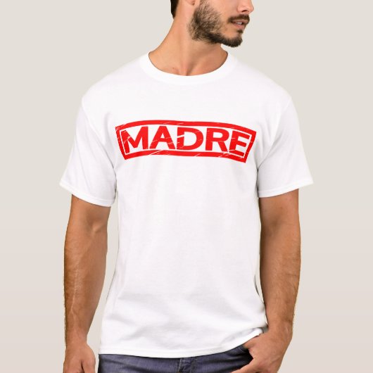 Madre Stamp T-shirt (Voorkant)