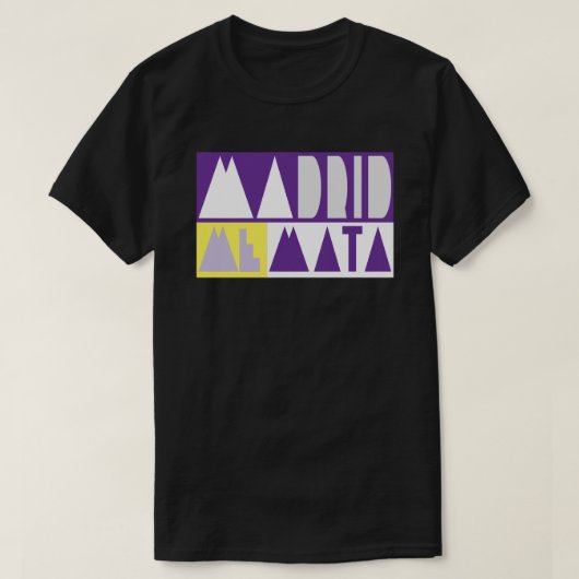 MADRID ME MATA T-SHIRT (Design voorkant)