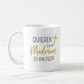 Madrina Coffee Mugs 2023, Quieres Ser Mi Madrina Koffiemok (Links)