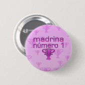 Madrina Número 1 Ronde Button 5,7 Cm (Voorkant /achterkant)
