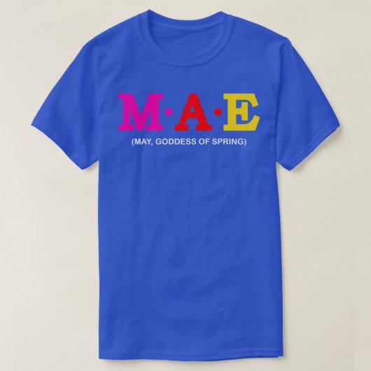 Mae May Godin van de Lente T-shirt (Design voorkant)