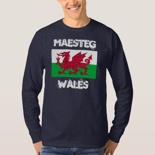 Maesteg, Wales met Welsh flag T-shirt (Voorkant)