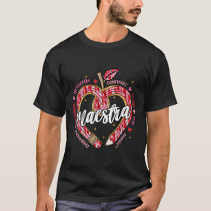 Maestra Potlood Spaans Leraar Tweetalig Valentijn T-shirt